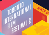 7 bài học từ Liên hoan phim Toronto 2022